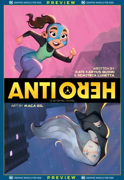 DC Graphic Novels for Kids Sneak Peeks: Anti/Hero
