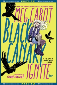 DC Graphic Novels for Kids Sneak Peeks: Black Canary: Ignite