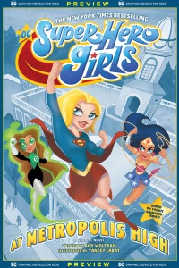 DC Graphic Novels for Kids Sneak Peeks: DC Super Hero Girls: At Metropolis High
