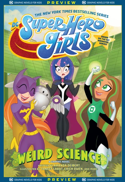 DC Graphic Novels for Kids Sneak Peeks: DC Super Hero Girls: Weird Science