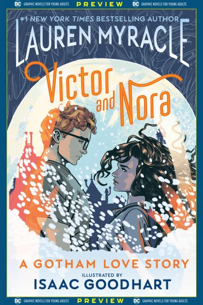 DC Graphic Novels for Young Adults Sneak Previews: Victor and Nora: A Gotham Love Story