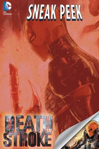DC Sneak Peek: Deathstroke