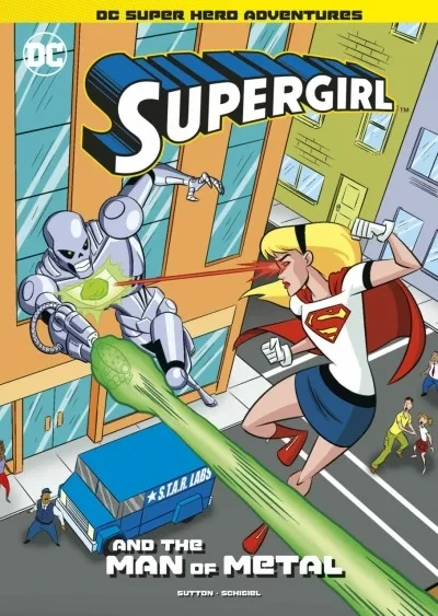 DC Super Hero Adventures: Supergirl and the Man of Metal