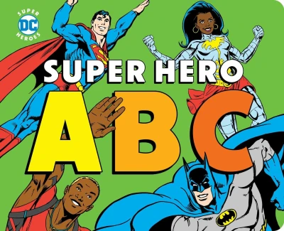 DC Super Heroes: Super Hero ABC