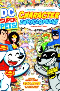 DC Super-Pets Character Encyclopedia