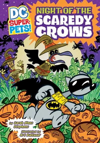 DC Super-Pets: Night of the Scaredy Crows
