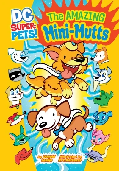 DC Super-Pets: The Amazing Mini-Mutts