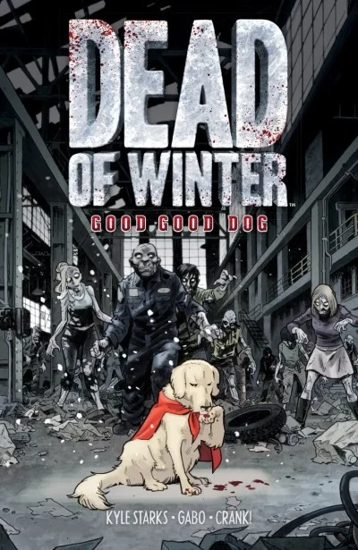 Dead of Winter: Good Good Dog (2018) - Series 