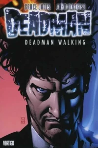 Deadman: Deadman Walking