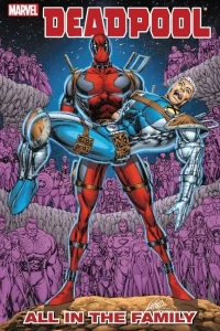 Deadpool: All in the Family