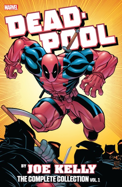 Deadpool by Joe Kelly: The Complete Collection (2019) - Series 