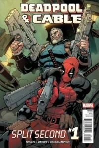 Deadpool & Cable: Split Second