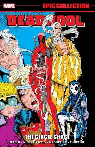 Deadpool Epic Collection: The Circle Chase (2021) - Series 