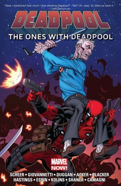 Deadpool: The Ones With Deadpool