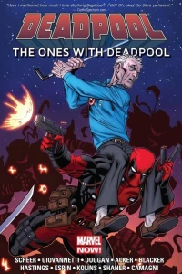 Deadpool: The Ones With Deadpool
