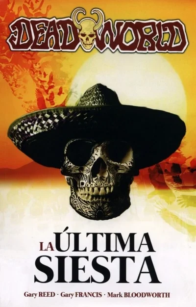 Deadworld: La Última Siesta