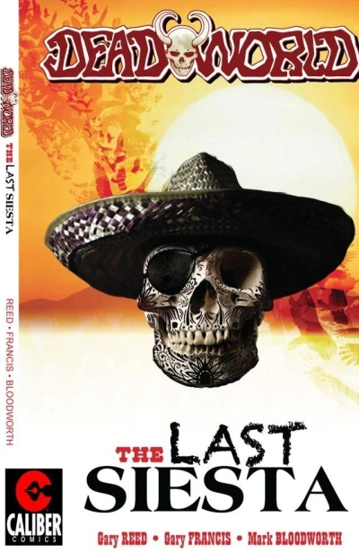 Deadworld: The Last Siesta
