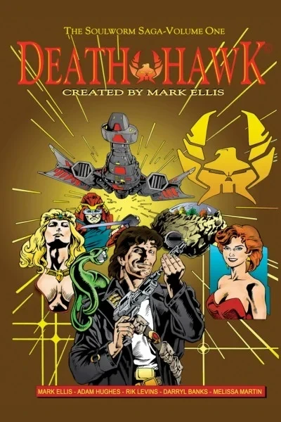 Death Hawk: The Soulworm Saga