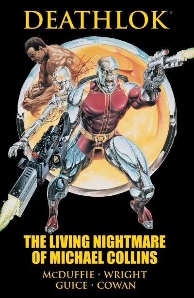 Deathlok: The Living Nightmare of Michael Collins (2012) - Series 
