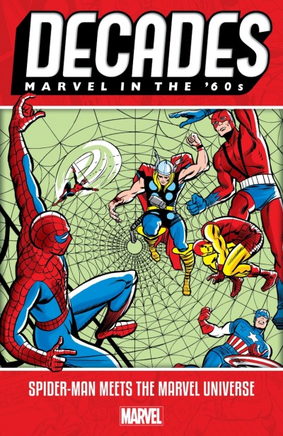Decades: Marvel In the '60s: Spider-Man Meets the Marvel Universe (2019) - Series 