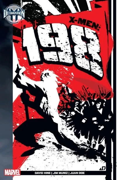 Decimation: X-Men - The 198 (2006) - Series 