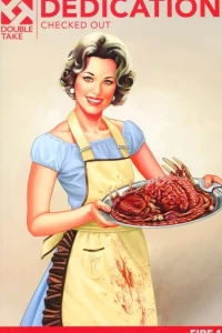 Dedication: Checked Out