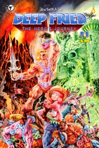 Deep Fried: The Hero's Journey