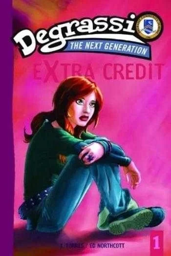 Degrassi Extra Credit