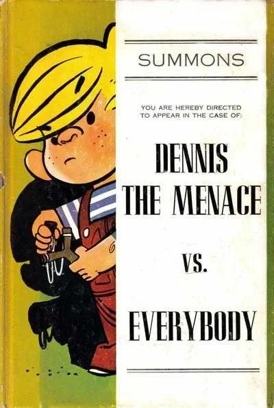 Dennis the Menace vs. Everybody