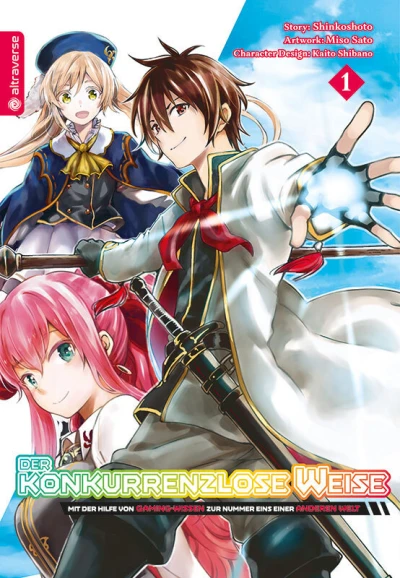 Der Konkurrenzlose Weise - Mit der Hilfe von Gaming-Wissen zur Nummer Eins...