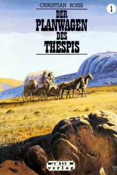 Der Planwagen des Thespis