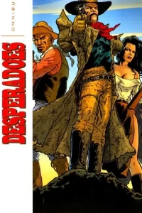 Desperadoes Omnibus