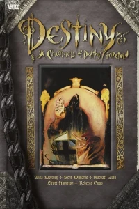 Destiny: A Chronicle of Deaths Foretold
