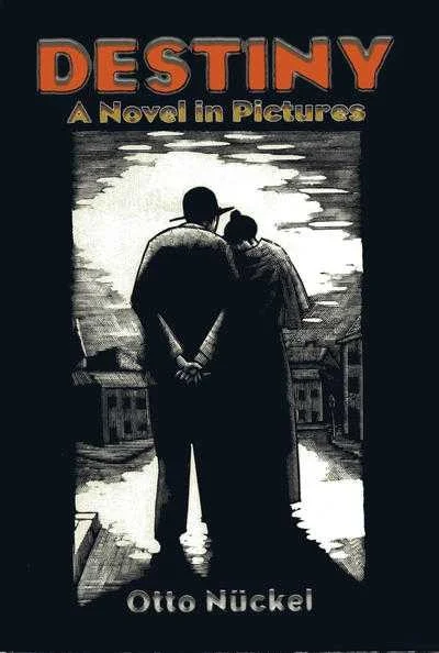 Destiny: A Novel in Pictures