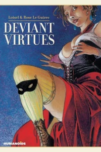 Deviant Virtues