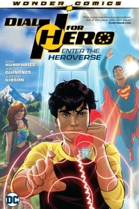 Dial H for Hero: Enter the Heroverse