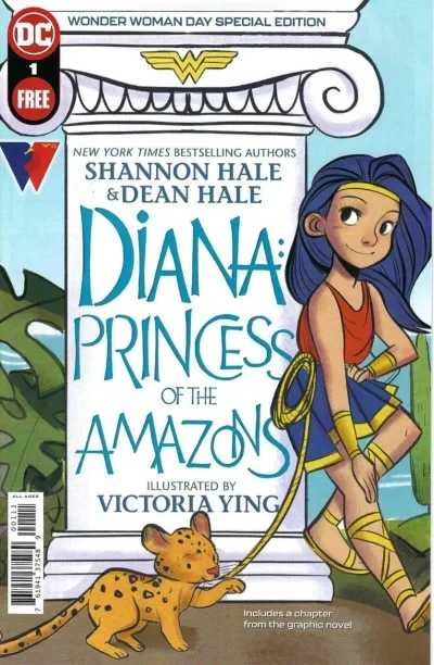Diana: Princess of the Amazons Wonder Woman Day Special Edition
