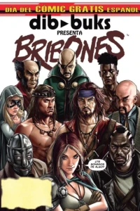 Dibbuks Presenta Bribones