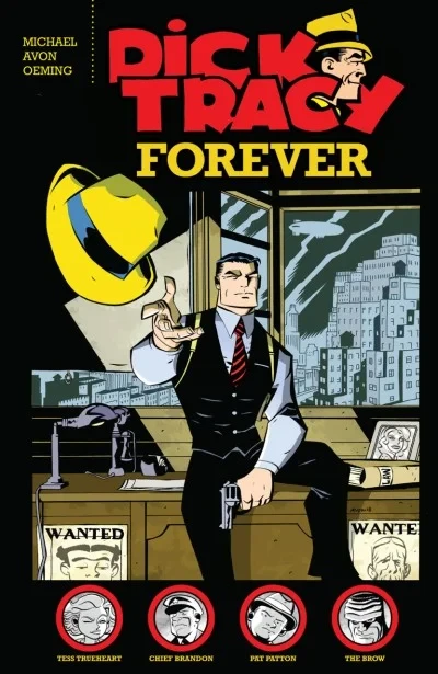 Dick Tracy Forever (Trade Paperback, 2019) - Series 