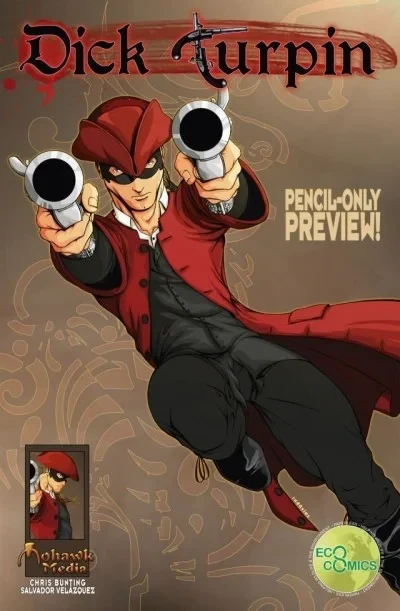 Dick Turpin: Pencil-Only Preview (2014) - Series 