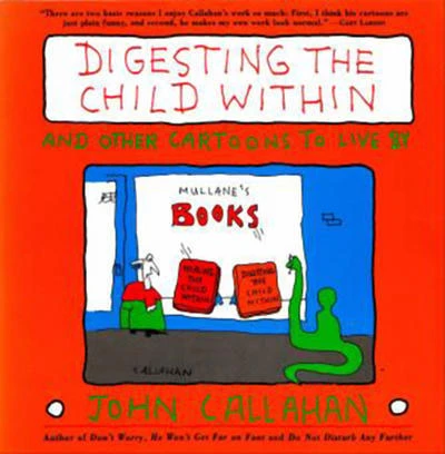 Digesting the Child Within and Other Cartoons to Live By