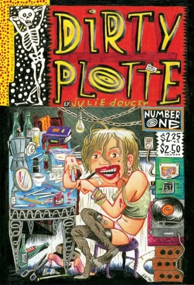 Dirty Plotte: The Complete Julie Doucet