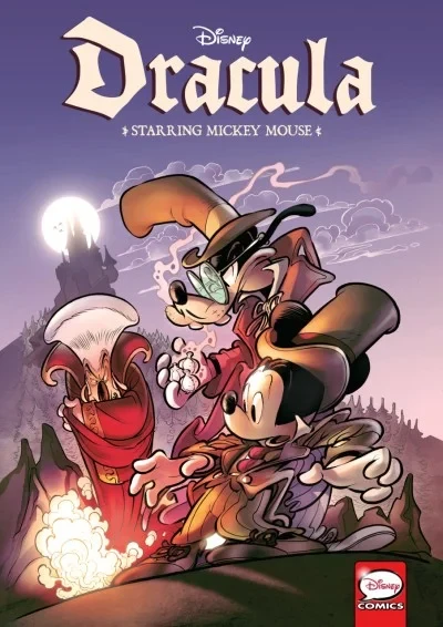 Disney Dracula, Starring Mickey Mouse (Trade Paperback, 2019) - Series 