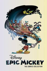 Disney Epic Mickey: The Comics Collection