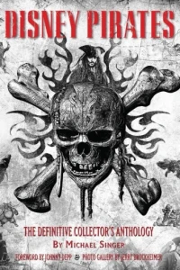 Disney Pirates: The Definitive Collector's Anthology