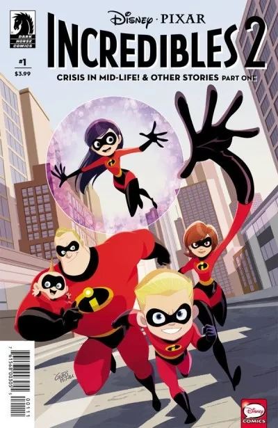 Disney / Pixar The Incredibles 2: Crisis In Mid-Life! & Other Stories