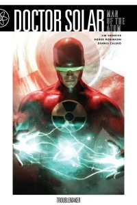 Doctor Solar, Man Of The Atom