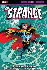 Doctor Strange Epic Collection: The Vampiric Verses
