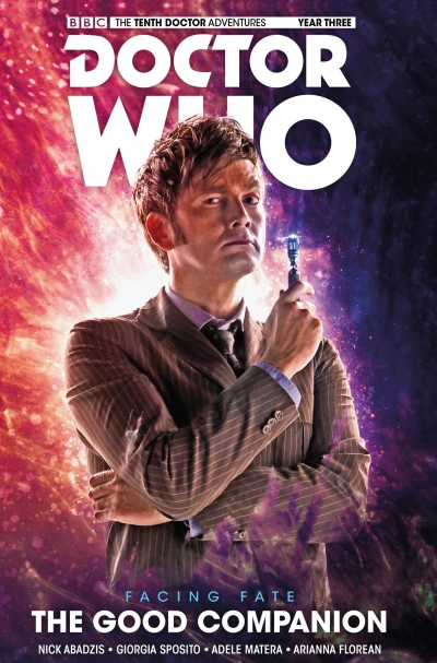 Doctor Who: The Tenth Doctor: Facing Fate: The Good Companion (2018) - Series 