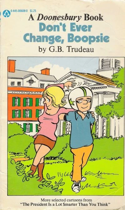 Don't Ever Change, Boopsie: A Doonesbury Book